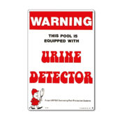 41350 | 12" x 18" Warning - Urine Detector