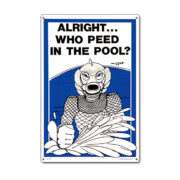 41330 | 12'' x 18'' Alight... Who Peed in the Pool?